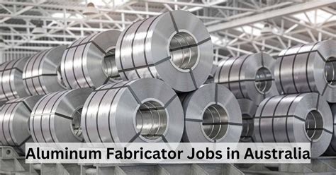 aluminum fabricating jobs|20 Best aluminum fabricator jobs (Hiring Now!) .